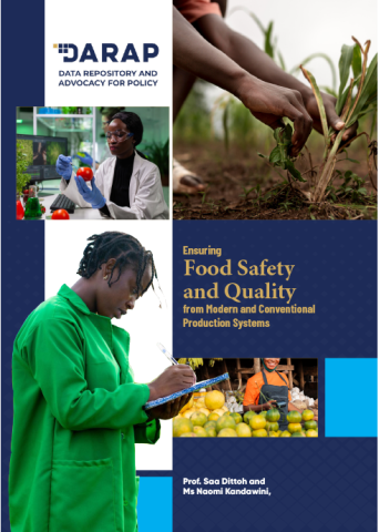 Ensuring Food Safety and Quality from Modern and Conventional Production Systems